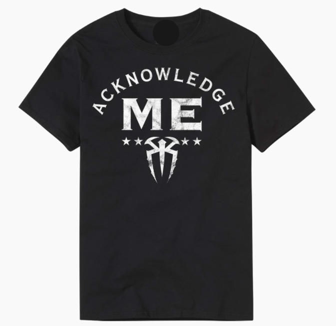 Men's Black Roman Reigns Acknowledge Me (T-Shirt)