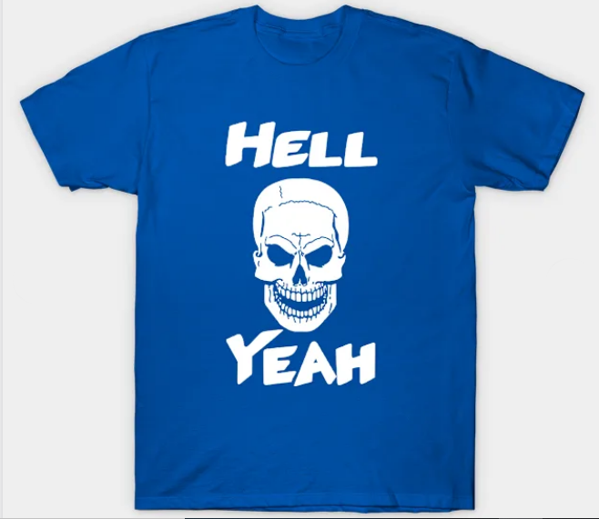 Stone Cold Steve Austin "Hell O Yeah" T-Shirts