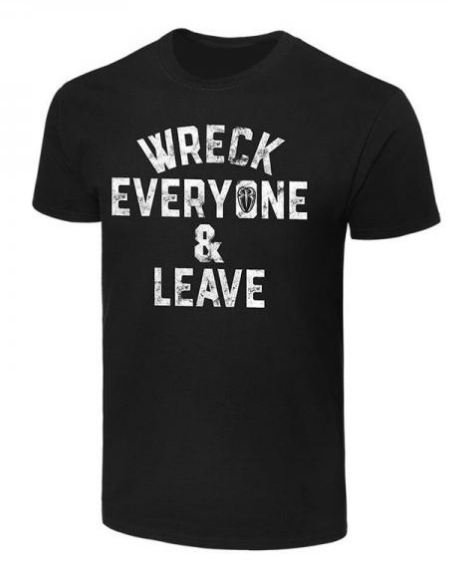 Roman Reigns ''Wreck Everyone & Leave'' Authentic T-Shirt - (Black)